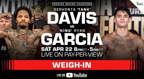 what time is ryan garcia vs tank|Tank Davis vs. Ryan Garcia Live Stream: Start Time, Where To。